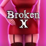 Broken X - Chapters 1-2 porn comic picture 1