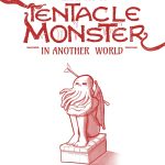 Life as a Tentacle Monster in Another World porn comic picture 1